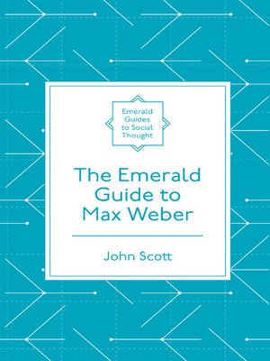 cover image of The Emerald Guide to Max Weber